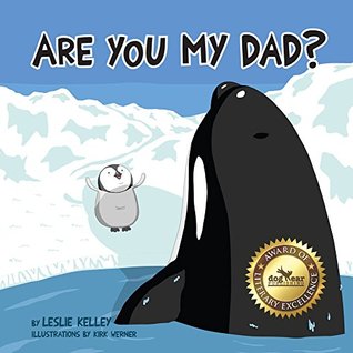 Are You My Dad? (Kindle Edition)