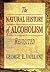 The Natural History of Alcoholism: Causes, Patterns, and Paths to Recovery, First edition
