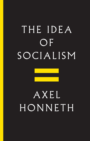 The Idea of Socialism (Kindle Edition)