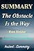 Summary - The Obstacle Is t...