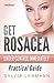 Get Rosacea Under Control Immediately: Practical Guide