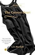 The Carrero Heart - Beginning; Arrick & Sophie