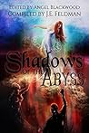 Shadows of the Abyss