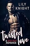 Twisted Love: A B...