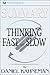 Summary: Thinking, Fast and...