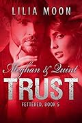 Trust: Meghan & Quint