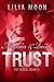 Trust: Meghan & Quint (Fett...