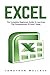 Excel: The Complete Beginne...