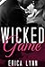 Wicked Game by Erica Lynn