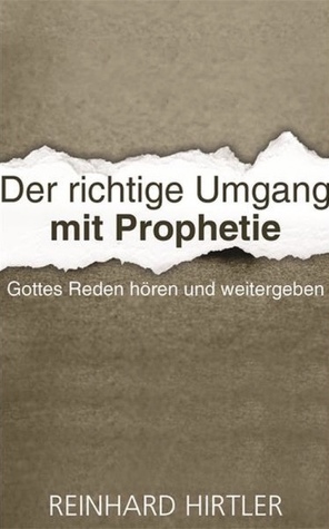 Der richtige Umgang mit Prophetie - Gottes Reden hören und weitergeben