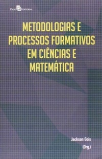 Metodologias e processos formativos em ciências e matemática (Paperback)