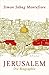 Jerusalem. Die Biographie