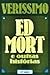 Ed Mort E Outras Histórias