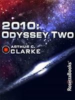 2010: Odyssey Two (Space Odyssey, #2)