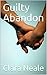 Guilty Abandon