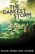 The Darkest Storm