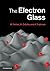 The Electron Glass by Michael  Pollak