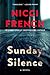 Sunday Silence (Frieda Klei...