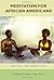 Meditation For African Amer...