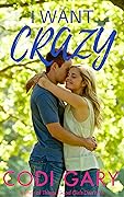 I Want Crazy