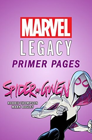 Spider-Gwen - Marvel Legacy Primer Pages (Kindle Edition)