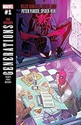 Generations: Miles Morales Spider-Man & Peter Parker Spider-Man #1