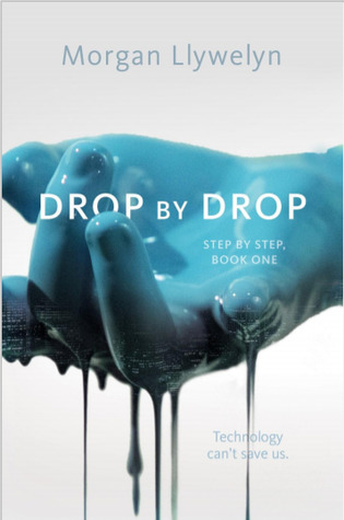 Drop by Drop (Step by Step, #1)
