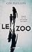Le Zoo by Gin Phillips