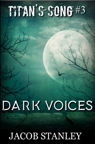 Dark Voices (Titan's Song series #3)