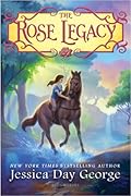 The Rose Legacy (The Rose Legacy, #1) 