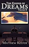 The Keeper of Dreams (Vol. 2)