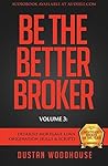 Be The Better Bro...