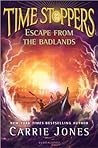 Escape from the Badlands (Time Stoppers, #3)