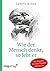 Wie der Mensch denkt, so lebt er: Der wegweisende Klassiker "As A Man Thinketh" auf Deutsch (German Edition)