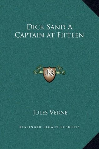Dick Sand A Captain at Fifteen