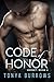 Code of Honor (HORNET, #4) by Tonya Burrows