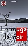 Le rouge et le noir