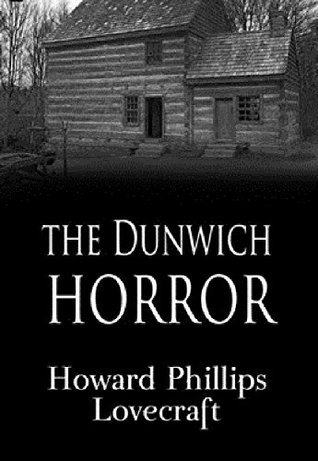 The Dunwich Horror