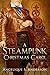 A Steampunk Christmas Carol...