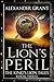 The Lion's Peril (The King'...