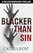 Blacker Than Sin by Cat Gilbert