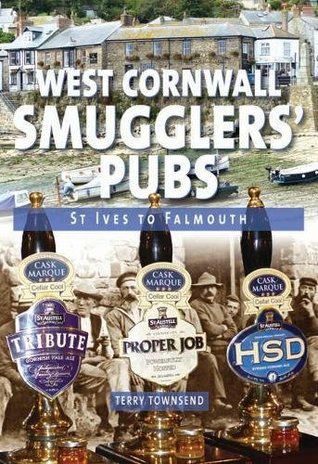West Cornwall Smugglers Pubs Vol 1 (Hardcover)