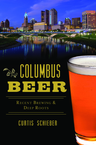 Columbus Beer: Recent Brewing & Deep Roots (American Palate)