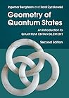 Geometry of Quantum States by Ingemar Bengtsson