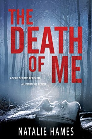 The Death Of Me By Natalie Hames