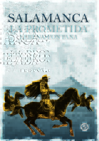 Salamanca: La Prometida