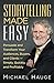 Storytelling Made Easy: Per...