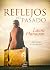 Reflejos del pasado by Laura Flanagan