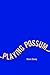 Playing Possum by Kevin Davey Playing Possum by Kevin Davey