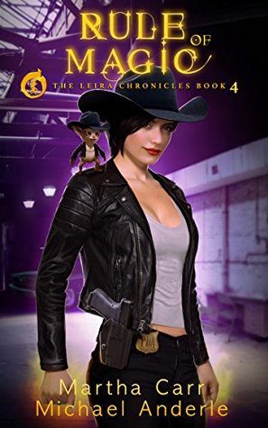 Rule of Magic (The Leira Chronicles, #4)